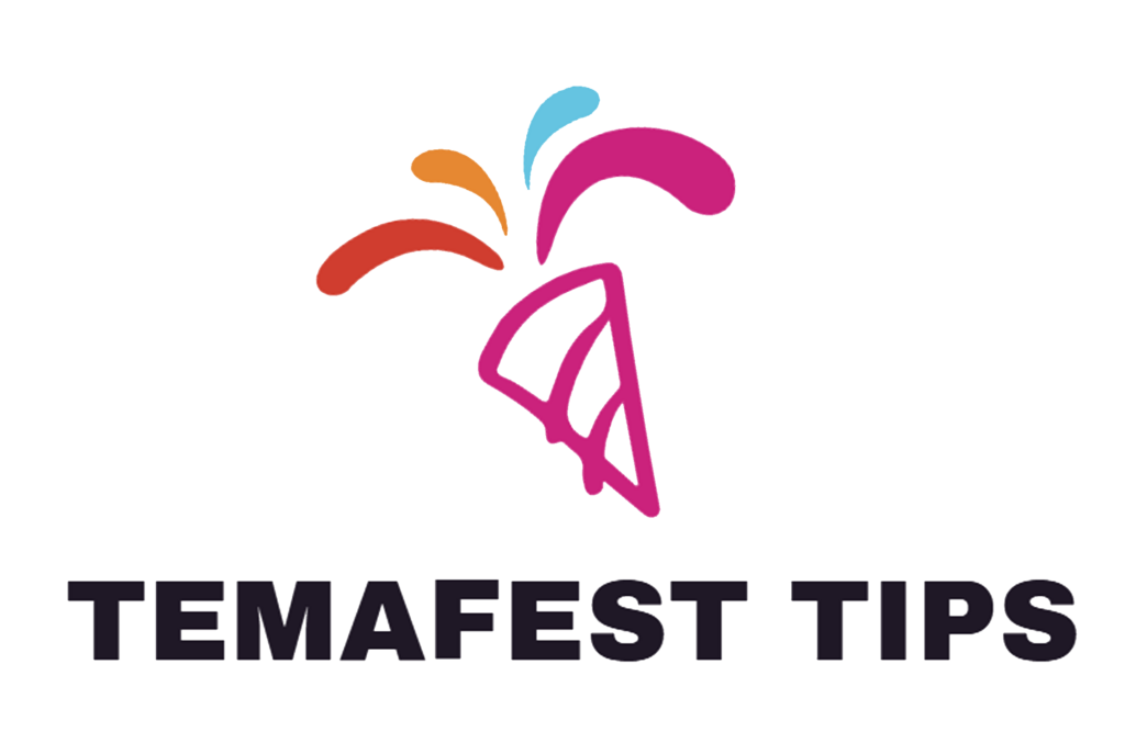 Temafest Tips