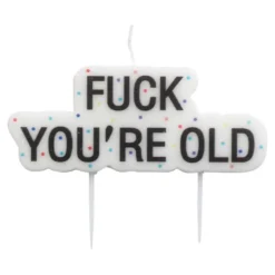 Kakelys Fuck You're Old