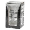 Shotteglass I Don't Get Drunk - I Get Awesome