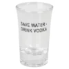 Shotteglass Save Water